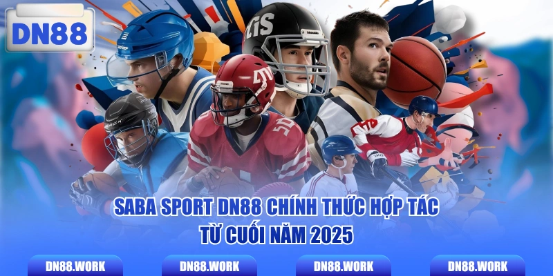 SABA Sport DN88 chính thức hợp tác từ cuối năm 2025