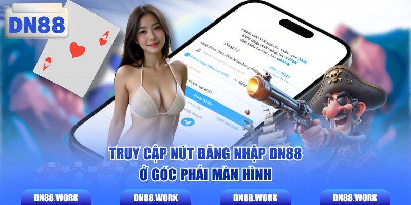 Truy cập nút đăng nhập DN88 ở góc phải màn hình